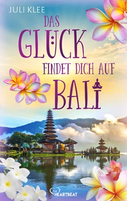 Abbildung von Klee | Das Glück findet dich auf Bali | 1. Auflage | 2022 | beck-shop.de