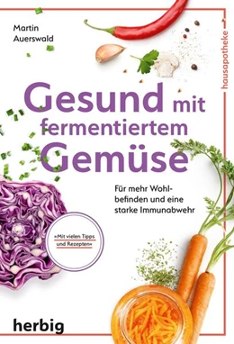 Abbildung von Auerswald | Gesund mit fermentiertem Gemüse | 1. Auflage | 2022 | beck-shop.de
