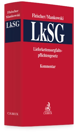 Abbildung von Fleischer / Mankowski | Lieferkettensorgfaltspflichtengesetz: LkSG | 1. Auflage | 2023 | beck-shop.de