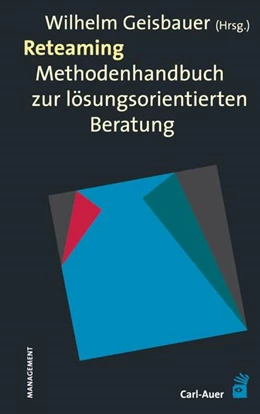 Abbildung von Geisbauer | Reteaming | 4. Auflage | 2022 | beck-shop.de