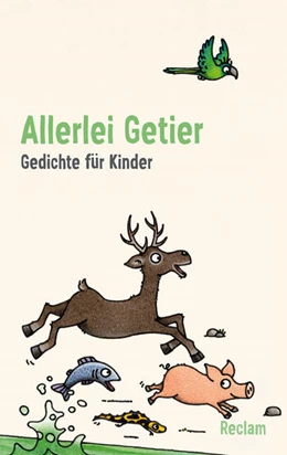 Abbildung von Remmers / Warmbold | Allerlei Getier. Gedichte für Kinder | 1. Auflage | 2022 | beck-shop.de