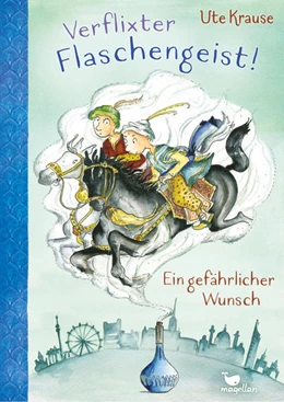 Abbildung von Krause | Verflixter Flaschengeist! - Ein gefährlicher Wunsch | 1. Auflage | 2022 | beck-shop.de