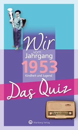 Abbildung von Blecher | Wir vom Jahrgang 1953 - Das Quiz | 1. Auflage | 2022 | beck-shop.de