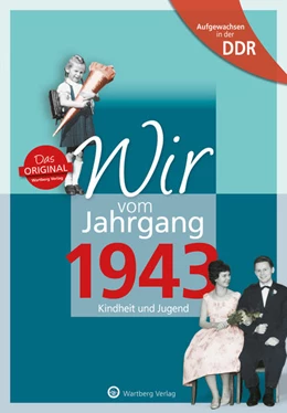 Abbildung von Wagner | Aufgewachsen in der DDR - Wir vom Jahrgang 1943 - Kindheit und Jugend | 1. Auflage | 2023 | beck-shop.de