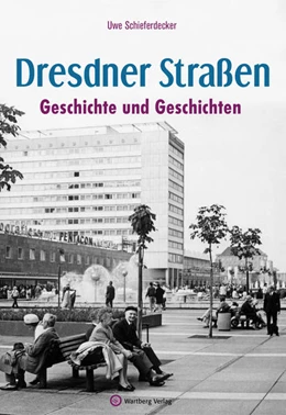 Abbildung von Schieferdecker | Dresdner Straßen | 1. Auflage | 2022 | beck-shop.de