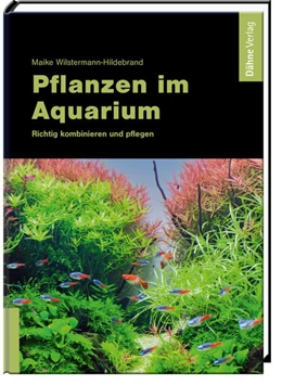 Abbildung von Wilstermann-Hildebrand | Pflanzen im Aquarium | 1. Auflage | 2022 | beck-shop.de