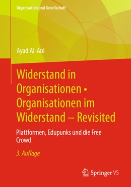 Abbildung von Al-Ani | Widerstand in Organisationen • Organisationen im Widerstand - Revisited | 3. Auflage | 2022 | beck-shop.de