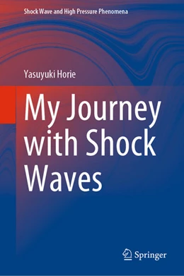 Abbildung von Horie | My Journey with Shock Waves | 1. Auflage | 2022 | beck-shop.de