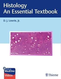 Abbildung von Lowrie | Histology - An Essential Textbook | 1. Auflage | 2020 | beck-shop.de