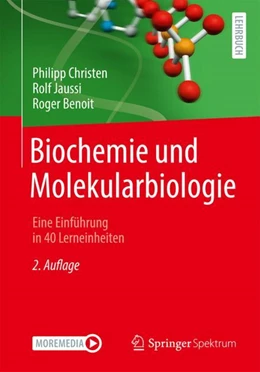 Abbildung von Christen / Benoit | Biochemie und Molekularbiologie | 2. Auflage | 2024 | beck-shop.de