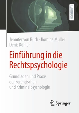 Abbildung von Buch / Köhler | Einführung in die Rechtspsychologie | 1. Auflage | 2022 | beck-shop.de