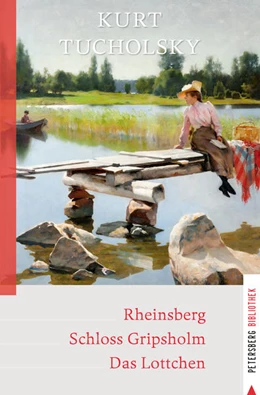 Abbildung von Tucholsky | Rheinsberg - Schloss Gripsholm - Das Lottchen | 1. Auflage | 2025 | beck-shop.de