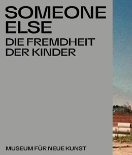 Abbildung von Litz / Emmerling | Someone Else. Die Fremdheit der Kinder | 1. Auflage | 2022 | beck-shop.de
