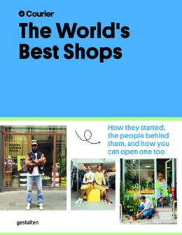 Abbildung von Courier / Klanten | The World's Best Shops | 1. Auflage | 2022 | beck-shop.de