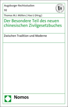 Abbildung von Möllers / Li | Der Besondere Teil des neuen chinesischen Zivilgesetzbuches | 1. Auflage | 2022 | 92 | beck-shop.de