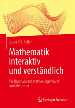 Abbildung von Keller | Mathematik interaktiv und verständlich | 1. Auflage | 2025 | beck-shop.de