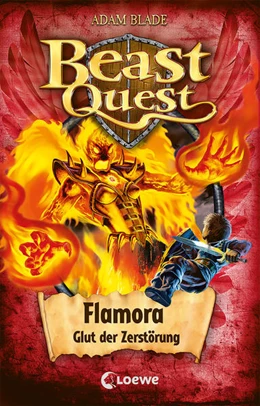 Abbildung von Blade | Beast Quest (Band 64) - Flamora, Glut der Zerstörung | 1. Auflage | 2022 | beck-shop.de