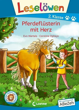 Abbildung von Hierteis | Leselöwen 2. Klasse - Pferdeflüsterin mit Herz | 1. Auflage | 2022 | beck-shop.de