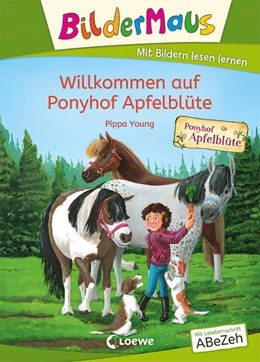 Abbildung von Young | Bildermaus - Willkommen auf Ponyhof Apfelblüte | 1. Auflage | 2022 | beck-shop.de