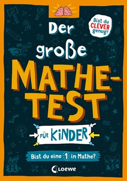 Abbildung von Moore | Der große Mathetest für Kinder - Bist du eine 1 in Mathe? | 1. Auflage | 2022 | beck-shop.de