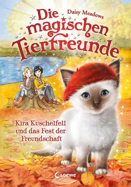 Abbildung von Meadows | Die magischen Tierfreunde (Band 19) - Kira Kuschelfell und das Fest der Freundschaft | 1. Auflage | 2022 | beck-shop.de