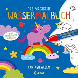Abbildung von Das magische Wassermalbuch - Fantasiewesen | 1. Auflage | 2022 | beck-shop.de