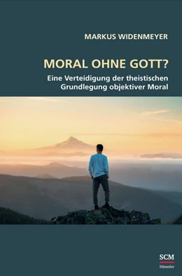 Abbildung von Widenmeyer | Moral ohne Gott? | 1. Auflage | 2024 | beck-shop.de
