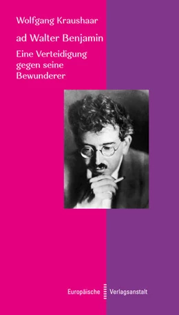 Abbildung von Kraushaar | ad Walter Benjamin | 1. Auflage | 2022 | beck-shop.de