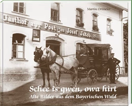 Abbildung von Ortmeier | Schee is gwen, owa hirt | 6. Auflage | 2022 | beck-shop.de