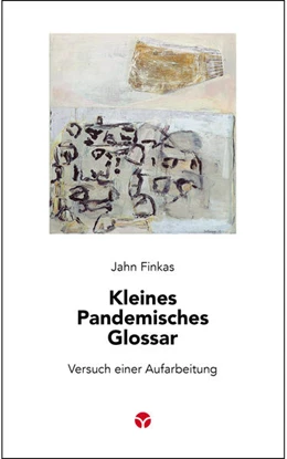 Abbildung von Finkas | Kleines Pandemisches Glossar | 1. Auflage | 2022 | beck-shop.de