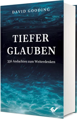 Abbildung von Gooding | Tiefer glauben | 1. Auflage | 2022 | beck-shop.de