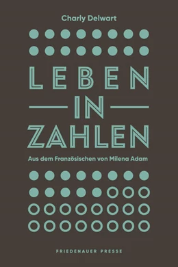 Abbildung von Delwart | Leben in Zahlen | 1. Auflage | 2022 | beck-shop.de