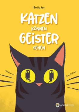 Abbildung von Joe | Katzen können Geister sehen | 1. Auflage | 2022 | beck-shop.de