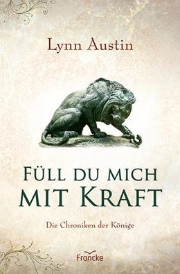 Abbildung von Austin | Füll du mich mit Kraft | 1. Auflage | 2022 | beck-shop.de