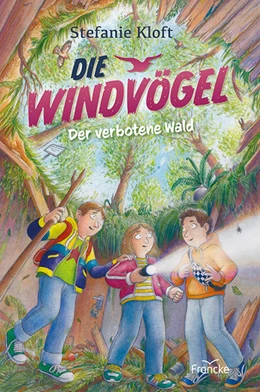 Abbildung von Kloft | Die Windvögel - Der verbotene Wald | 1. Auflage | 2022 | beck-shop.de