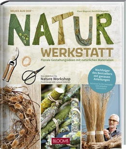 Abbildung von Wagener | Neues aus der Naturwerkstatt | 1. Auflage | 2022 | beck-shop.de