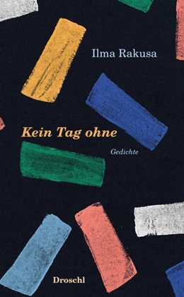 Abbildung von Rakusa | Kein Tag ohne | 1. Auflage | 2022 | beck-shop.de