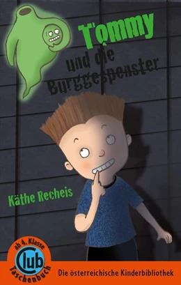 Abbildung von Recheis | Tommy und die Burggespenster | 1. Auflage | 2022 | beck-shop.de