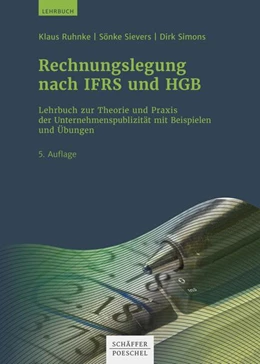 Abbildung von Ruhnke / Sievers | Rechnungslegung nach IFRS und HGB | 5. Auflage | 2022 | beck-shop.de