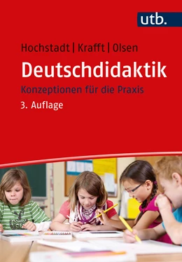 Abbildung von Hochstadt / Krafft | Deutschdidaktik | 3. Auflage | 2022 | beck-shop.de