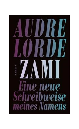 Abbildung von Lorde | Zami | 1. Auflage | 2022 | beck-shop.de