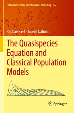 Abbildung von Cerf / Dalmau | The Quasispecies Equation and Classical Population Models | 1. Auflage | 2022 | beck-shop.de