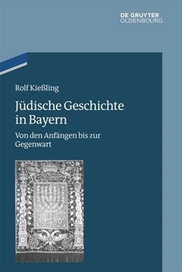 Abbildung von Kießling | Jüdische Geschichte in Bayern | 1. Auflage | 2022 | beck-shop.de