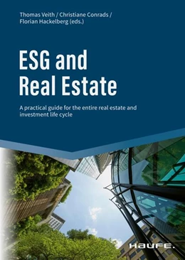 Abbildung von Veith / Conrads | ESG and Real Estate | 1. Auflage | 2022 | beck-shop.de