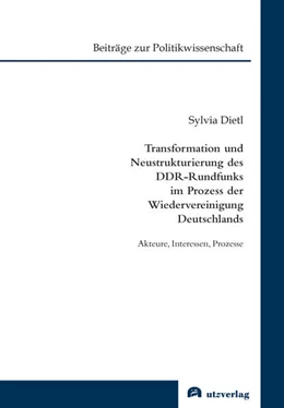 Abbildung von Dietl | Transformation und Neustrukturierung des DDR-Rundfunks im Prozess der Wiedervereinigung Deutschlands | 1. Auflage | 2022 | 20 | beck-shop.de