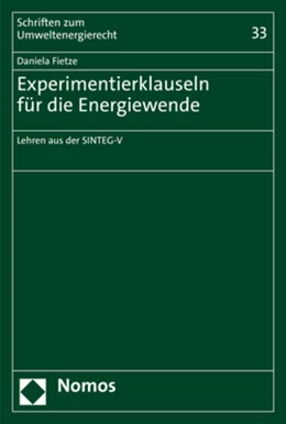 Abbildung von Fietze | Experimentierklauseln für die Energiewende | 1. Auflage | 2022 | 33 | beck-shop.de