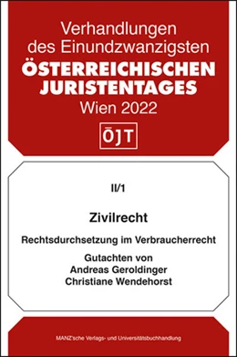 Abbildung von Wendehorst / Geroldinger | Zivilrecht Rechtsdurchsetzung im Verbraucherrecht - materiellrechtliche und prozessuale Aspekte | 1. Auflage | 2022 | beck-shop.de