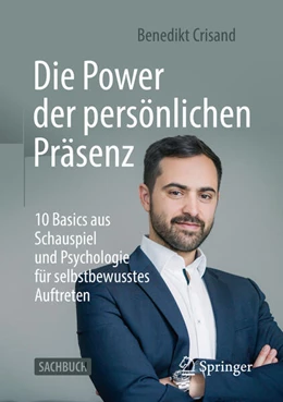 Abbildung von Crisand | Die Power der persönlichen Präsenz | 1. Auflage | 2022 | beck-shop.de