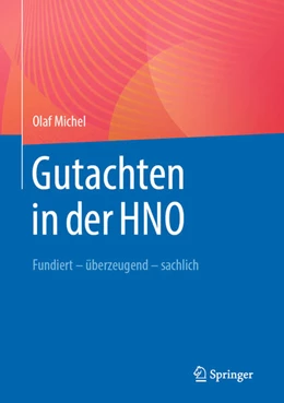 Abbildung von Michel | Gutachten in der HNO | 1. Auflage | 2024 | beck-shop.de