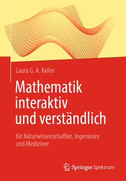 Abbildung von Keller | Mathematik interaktiv und verständlich | 1. Auflage | 2025 | beck-shop.de